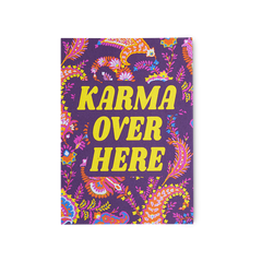 Karma Over Here