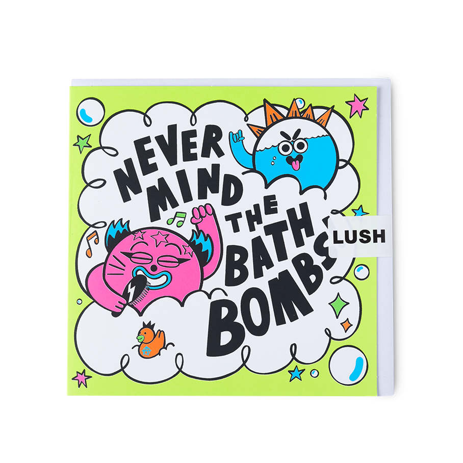Never Mind the Bath Bombs